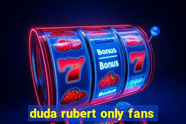 duda rubert only fans